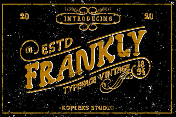 Frankly: A Display Font That Speaks Volumes in Campaigns