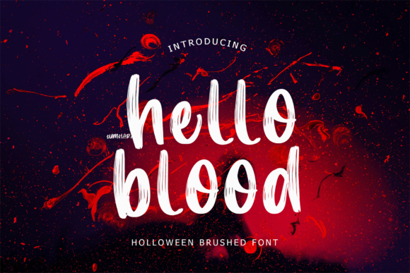 Hello Blood: A Display Font for Impactful Digital Communication