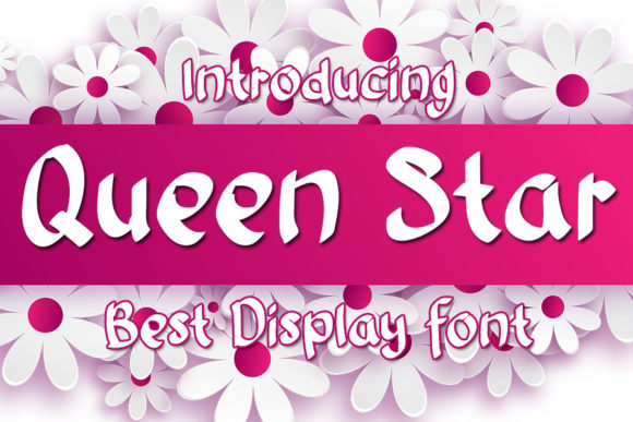 Queen Star: A Playful Display Font for Handmade Charm